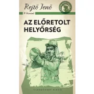 Az előretolt helyőrség – A ponyva gyöngyszemei