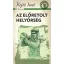 Az előretolt helyőrség – A ponyva gyöngyszemei