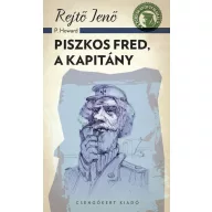 Piszkos Fred, a kapitány – A ponyva gyöngyszemei