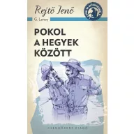 Pokol a hegyek közt – A ponyva gyöngyszemei