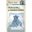 Texas Bill, a fenegyerek – A ponyva gyöngyszemei