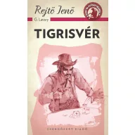 Tigrisvér – A ponyva gyöngyszemei