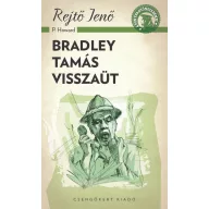 Bradley Tamás visszaüt – A ponyva gyöngyszemei