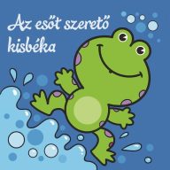 Az esőt szerető kisbéka