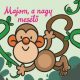 Majom, a nagy mesélő