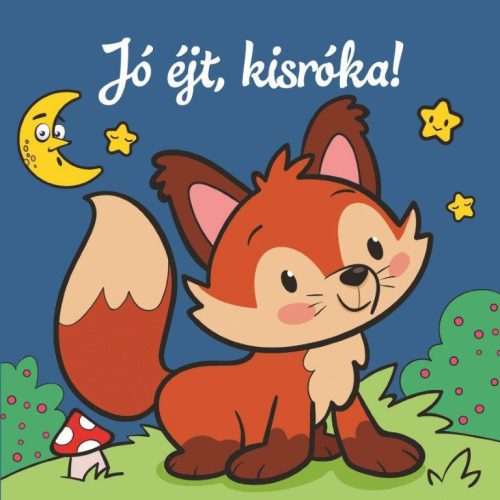 Jó éjt, kisróka!