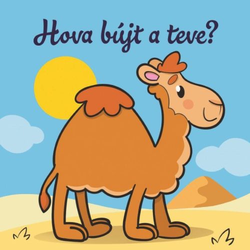 Hova bújt a teve?