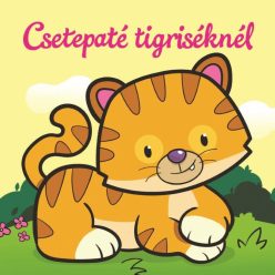 Csetepaté tigriséknél