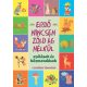 Erdő nincsen zöld ág nélkül