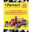 A Scuderia Ferrari leggyorsabb versenyautói