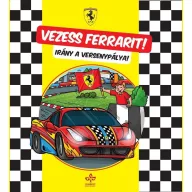 Vezess Ferrarit! – Irány a versenypálya!