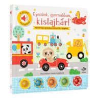Gyerünk, gyorsabban, kislajhár!