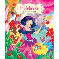 Hófehérke – Örökzöld mesék