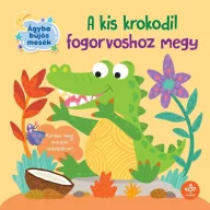 A kis krokodil fogorvoshoz megy – Ágyba bújós mesék