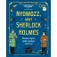 Nyomozz, mint Sherlock Holmes