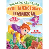  Találós kérdések – Téri tájékozódás – Írásmozgás 4–6 éveseknek – 48 matricával