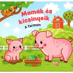 Mamák és kicsinyeik – A farmon • Leporelló
