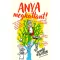Anya megkattant!