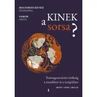 Kinek a sorsa?