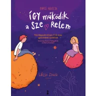   Így működik a szerelem - Felvilágosító könyv 7–12 éves gyermekek szüleinek
