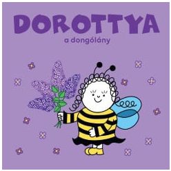 Dorottya, a dongólány