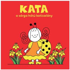Kata, a sárga hátú katicalány