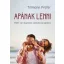 Apának lenni - Miért van égetően szükség új apákra