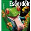 Esőerdők - Világunk