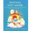 Angyali esti mesék