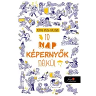 Tíz nap képernyők nélkül