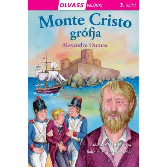 Olvass velünk! - Monte Cristo grófja