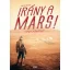 Irány a Mars! - Hogy döntesz?