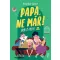 Papa, ne már!