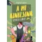 A mi Kinizsink