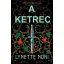A ketrec