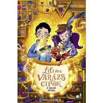 A táncoló sárkány - Lili és a varázscipők 4.