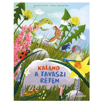 Kaland a tavaszi réten