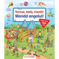   Keress, találj, mesélj! – Mondd angolul! – Több mint 100 szó