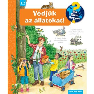 Védjük az állatokat! - Mit? Miért? Hogyan?