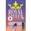 Royalteen 1. – Az ifjú trónörökös