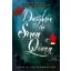 Daughter of the Siren Queen - A szirénkirálynő lánya (A kalózkirály lánya 2.)