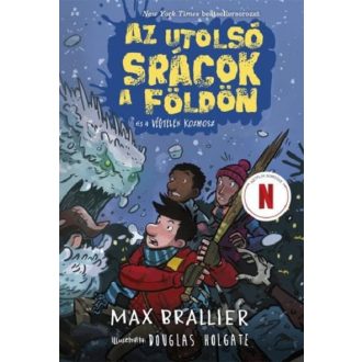 Az utolsó srácok a Földön és a végtelen kozmosz
