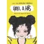 Holli, a hős