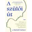 A szülői út