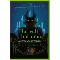 Sorsfordító történetek - Hol volt, hol nem - Disney