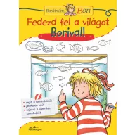 Fedezd fel a világot Borival! - Barátnőm, Bori