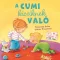 A cumi kicsiknek való