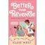 Better than revenge - Bosszúból jeles