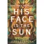 His face is the sun – Khetara trónja – (Különleges kiadás)