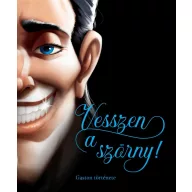   Vesszen a szörny! – Gaston története – (Különleges kiadás)